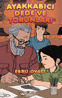 Ayakkabıcı Dede ve Torunları