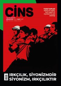 Cins Aylık Kültür Dergisi Sayı:107 Ağustos 2024