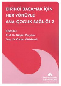 Birinci Basamak İçin Her Yönüyle Ana-Çocuk Sağlığı 2