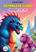 Gizemli Yurt 3 / Okyanusya Diyarı