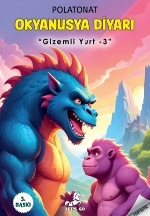 Gizemli Yurt 3 / Okyanusya Diyarı