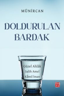 Doldurulan Bardak