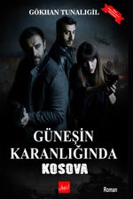 Güneşin Karanlığında Kosova