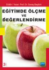 Eğitimde &Ouml;l&ccedil;me ve Değerlendirme (Edit&ouml;r:Savaş Başt&uuml;rk)