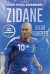 Zıdane / Benim Futbol Kahramanım