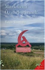 Marksizmi Özgürleştirmek Sosyalizm, Dünya, Türkiye, TSİP