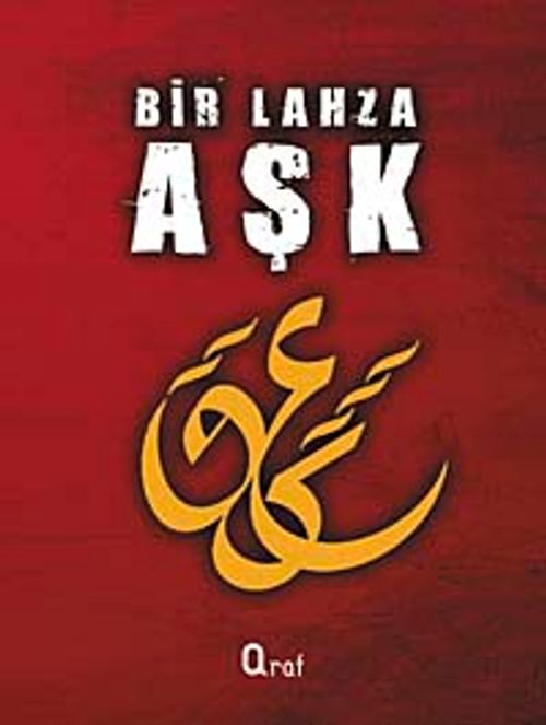 Bir Lahza Aşk