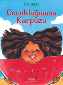 Çocukluğumun Karpuzu