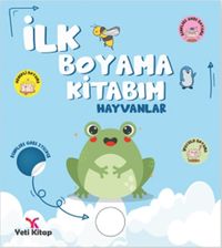 İlk Boyama Kitabım Hayvanlar