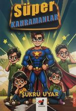 Süper Kahramanlar