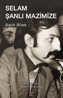 Selam Şanlı Mazimize