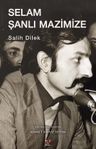 Selam Şanlı Mazimize