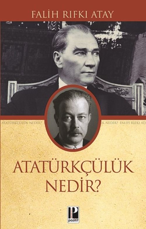 Atatürkçülük Nedir?