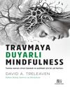 Travmaya Duyarlı Mindfulness