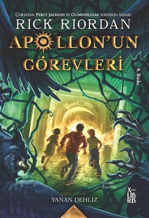 Apollon'un Görevleri 3 / Yanan Dehliz