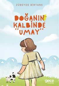 Doğanın Kalbinde Umay