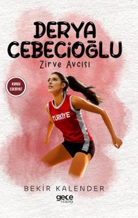 Derya Cebecioğlu & Zirve Avcısı