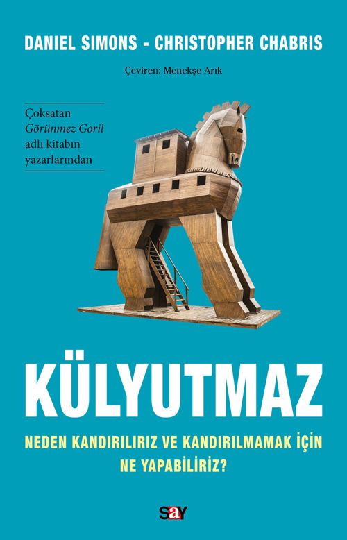 Külyutmaz & Neden Kandırılırız ve Kandırılmamak İçin Ne Yapabiliriz?