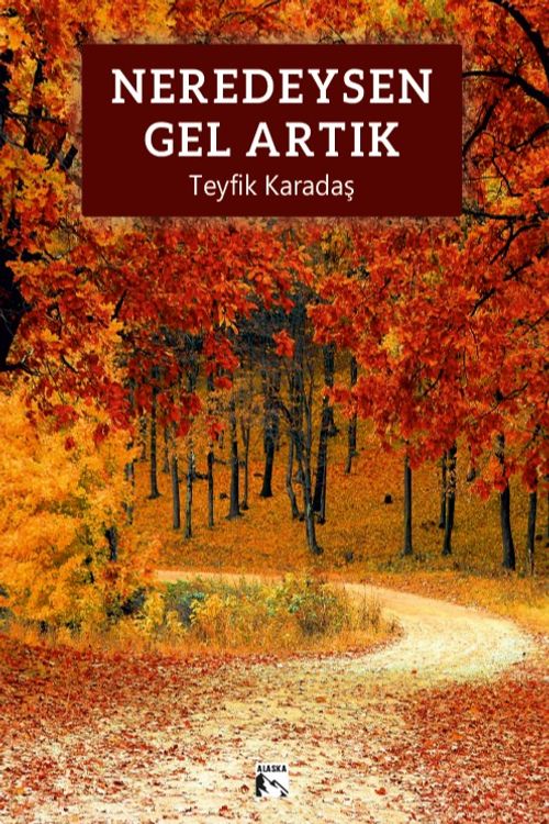 Neredeysen Gel Artık