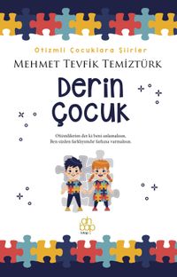 Derin Çocuk 1