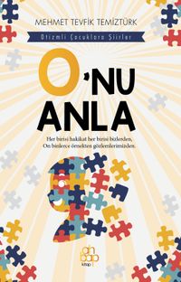 O'nu Anla 1