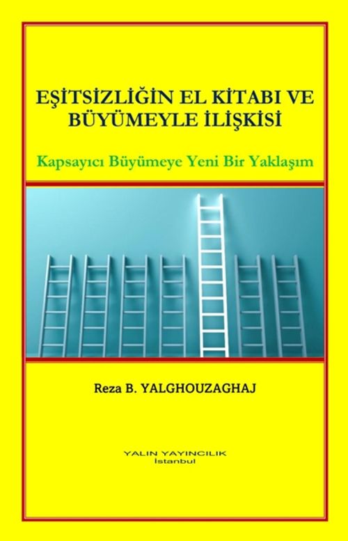Eşitsizliğin El Kitabı ve Büyümeyle İlişkisi (Kapsayıcı Büyümeye Yeni Bir Yaklaşım)