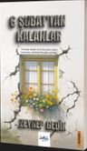 6 Şubat'tan Kalanlar