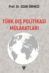 T&uuml;rk Dış Politikası M&uuml;lakatları
