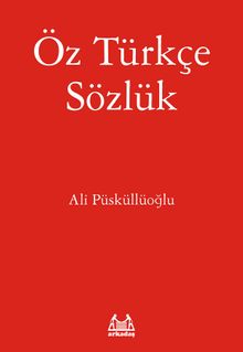 Öztürkçe Sözlük