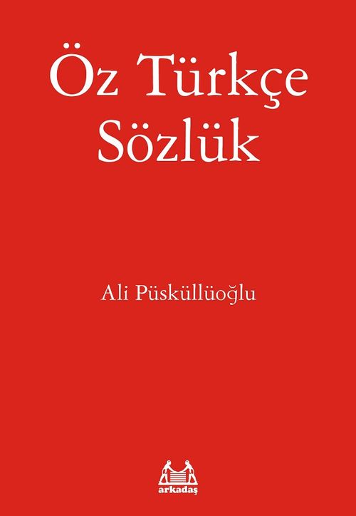Öztürkçe Sözlük