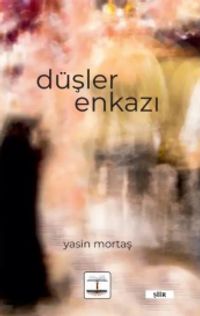 Düşler Enkazı