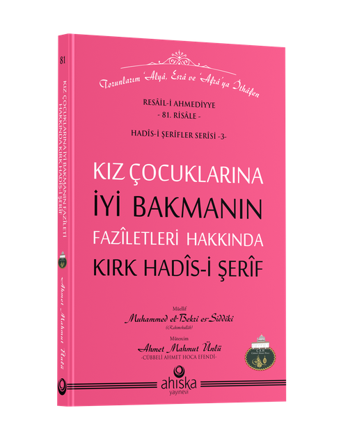 Kız Çocuklarına İyi Bakmanın Faziletleri