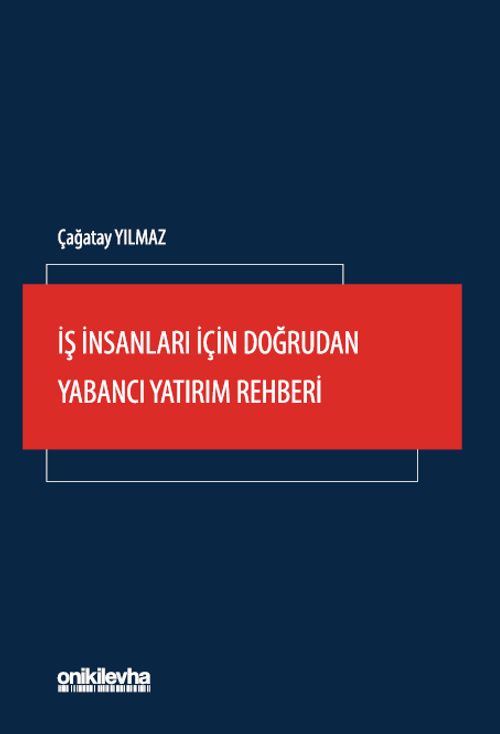 İş İnsanları İçin Doğrudan Yabancı Yatırım Rehberi