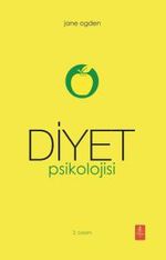 Diyet Psikolojisi - The Psychology Of Dieting