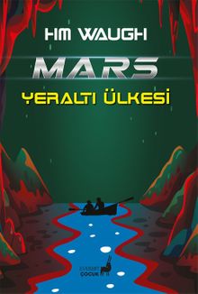Mars & Yeraltı Ülkesi
