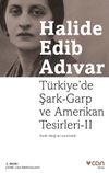 T&uuml;rkiye'de Şark-Garp ve Amerikan Tesirleri 2