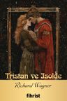 Tristan ve Isolde / Opera Klasikleri: 17