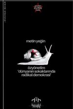 Özyönetim & Dünyanın Sokaklarında Radikal Demokrasi
