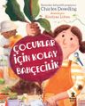 Çocuklar İçin Kolay Bahçecilik