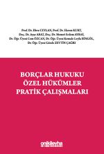 Borçlar Hukuku Özel Hükümler Pratik Çalışmaları