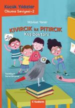 Kıvırcık ile Pıtırcık 2. Kitap / Kuş Doktoru