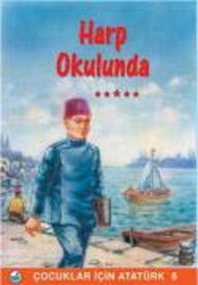 Harp Okulunda / Çocuklar İçin Atatürk
