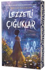 Lezzetli Çığlıklar