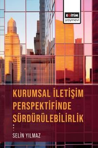 Kurumsal İletişim Perspektifinde Sürdürülebilirlik