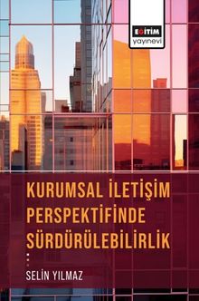 Kurumsal İletişim Perspektifinde Sürdürülebilirlik