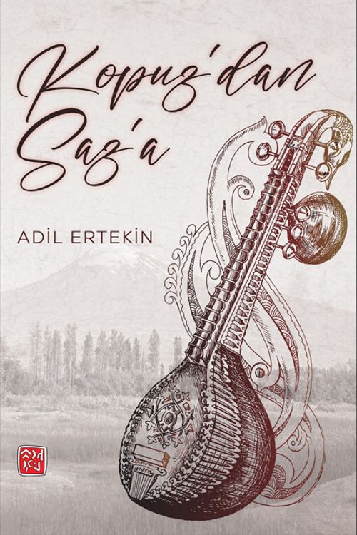 Kopuz'dan Saz'a