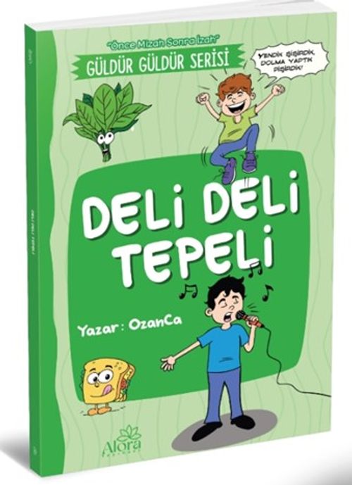 Deli Deli Tepeli (Önce Mizah Sonra İzah)