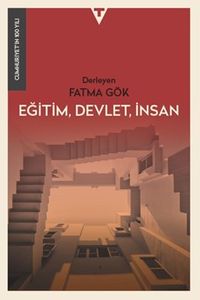 Eğitim, Devlet, İnsan