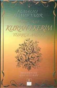 Nüzul Sıralı Kur'an-ı Kerim Türkçe Meali