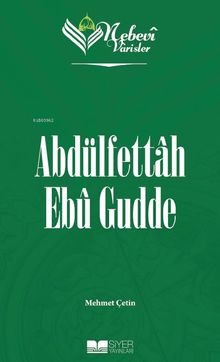 Nebevi Varisler 97 / Abdülfettah Ebû Gudde